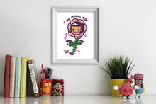 Load image into Gallery viewer, &#39;No means NO!&#39; - 8x10&quot; Print
