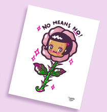 Load image into Gallery viewer, &#39;No means NO!&#39; - 8x10&quot; Print
